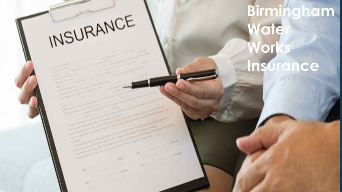 birmingham water works insurance