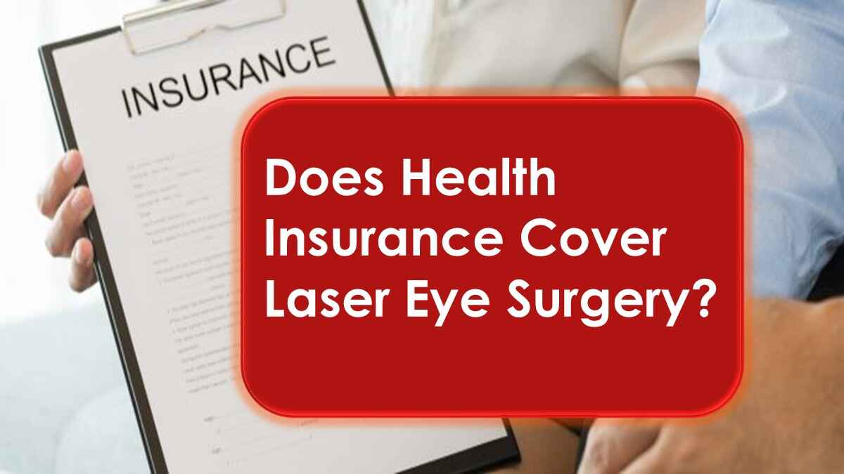 Does Health Insurance Cover Laser Eye Surgery