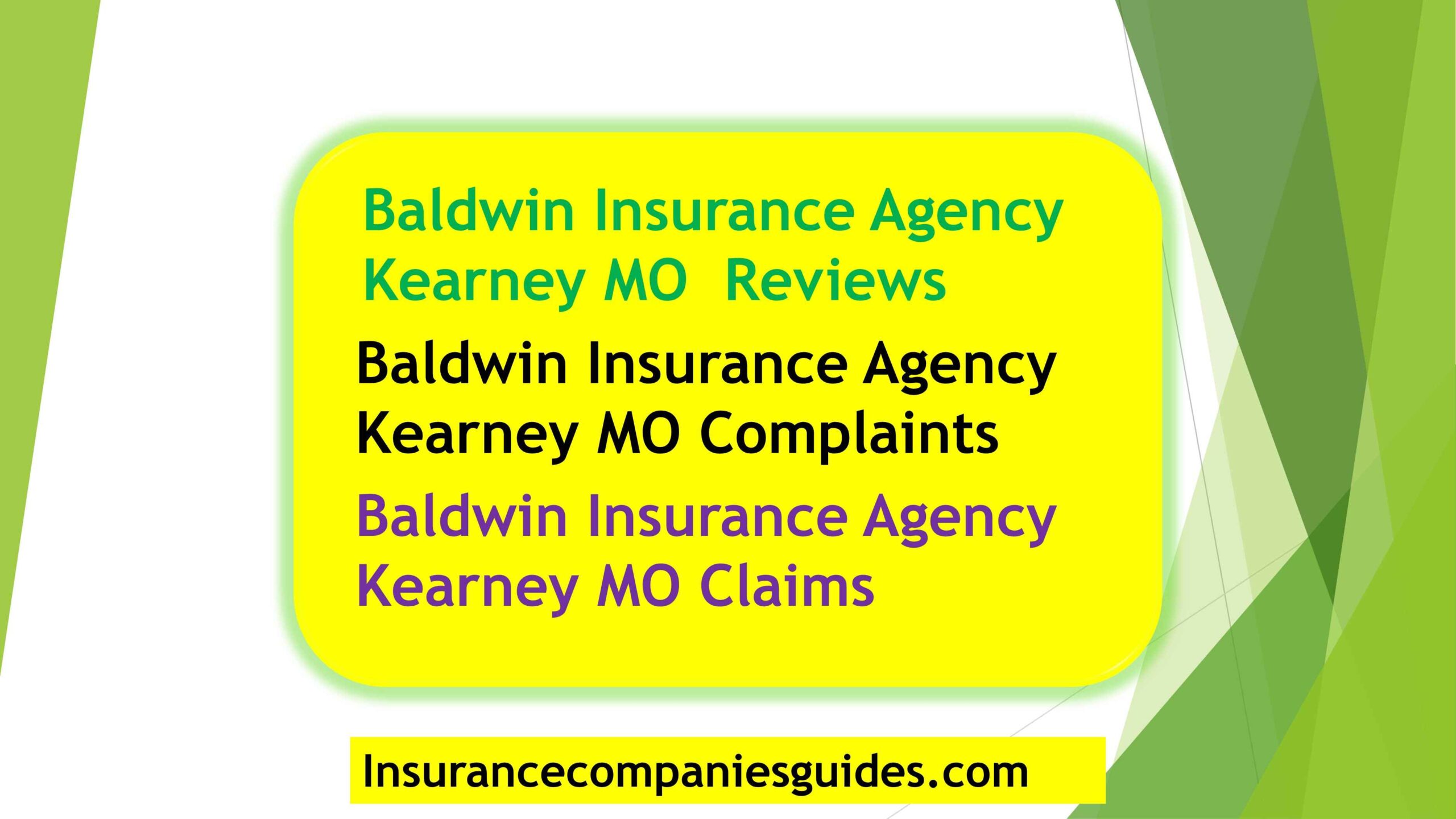 Baldwin Insurance Agency Kearney MO