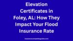 Elevation Certificates in Foley, AL